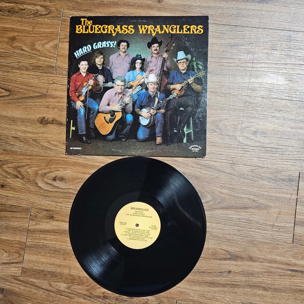 The Bluegrass Wranglers – Hard Grass!Wrangler 1980 LS-434 Vinyl VG+ VG+/VG+